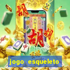 jogo esqueleto explosivo 2